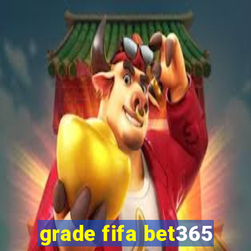 grade fifa bet365